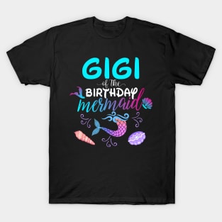 Gigi Of The Birthday Mermaid Matching Family T-Shirt